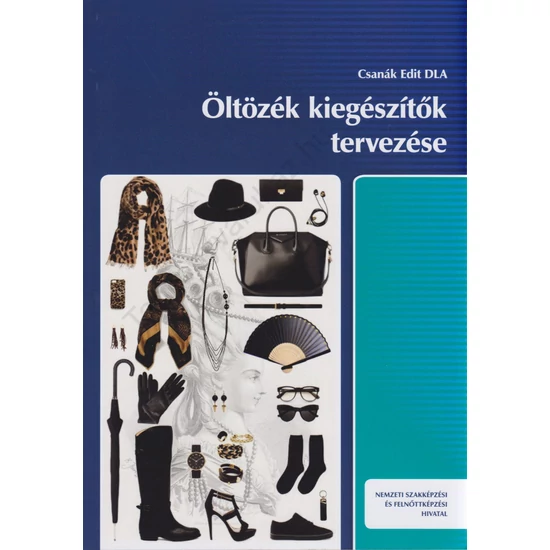 Öltözék kiegészítők tervezése (NS-4105991212)