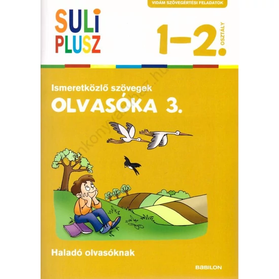 Olvasóka 3. - Ismeretközlő szövegek