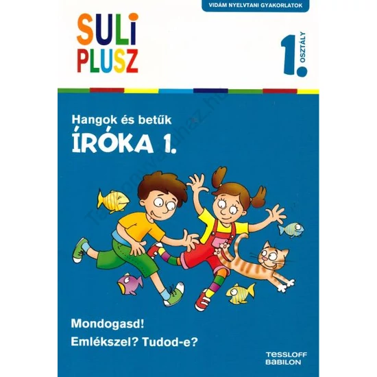 Suli plusz – Íróka 1. – Hangok és betűk