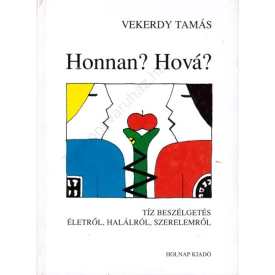 Honnan? Hová?