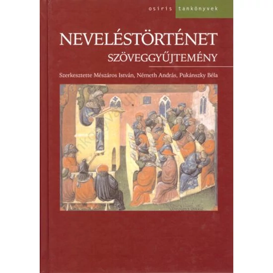 Neveléstörténet szöveggyűjtemény