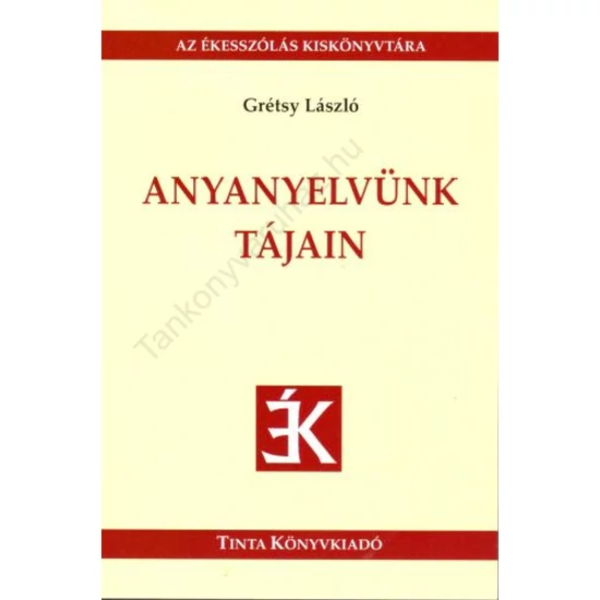 Anyanyelvünk tájain
