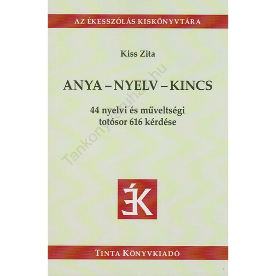 Anya - nyelv - kincs