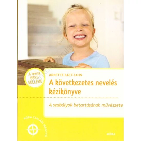 A következetes nevelés kézikönyve