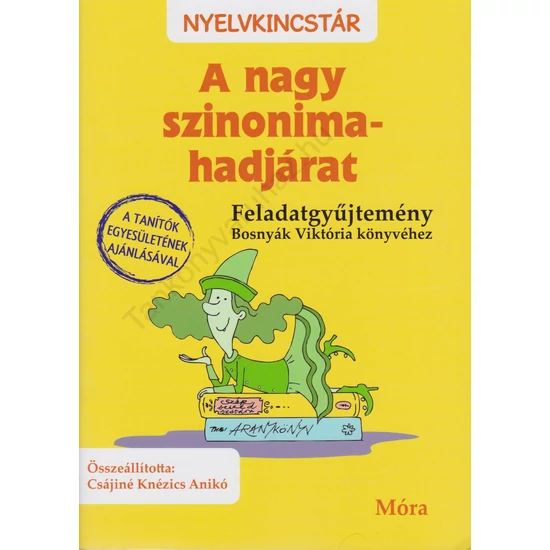 A nagy szinonima-hadjárat -Feladatgyűjtemény