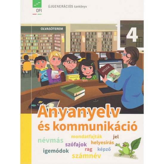 Anyanyelv és kommunikáció 4. tankönyv (FI-501010401/1)