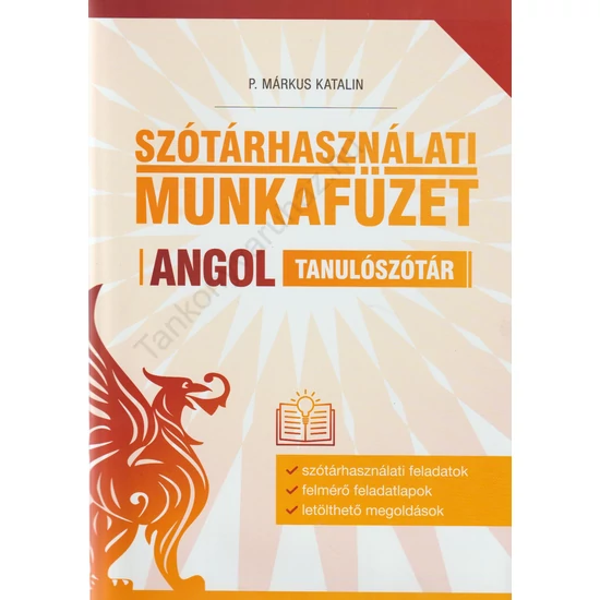 Szótárhasználati munkafüzet - Angol tanulószótár