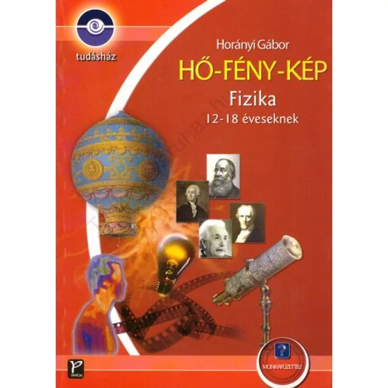 HŐ - FÉNY - KÉP