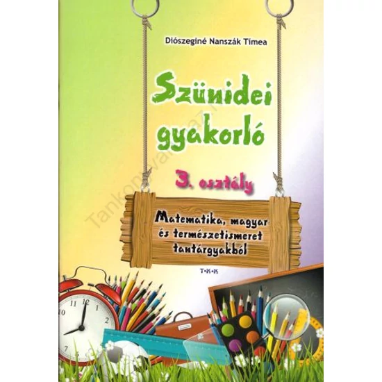 Szünidei gyakorló 3. 