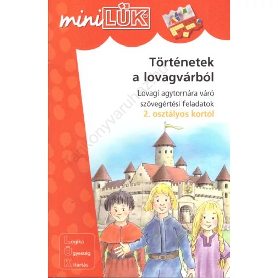 Történetek a lovagvárból (LDI-215)