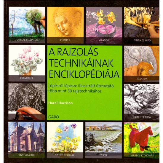 A rajzolás technikáinak enciklopédiája 