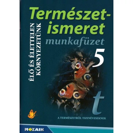 Természetismeret 5. munkafüzet (MS-2804U)