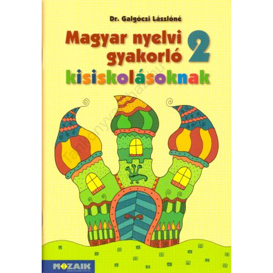 Magyar nyelvi gyakorló kisiskolásoknak 2. (MS-2506U)
