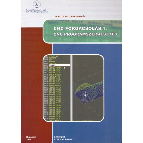 CNC Forgácsolás 1. (NS 110 026406 001-3)