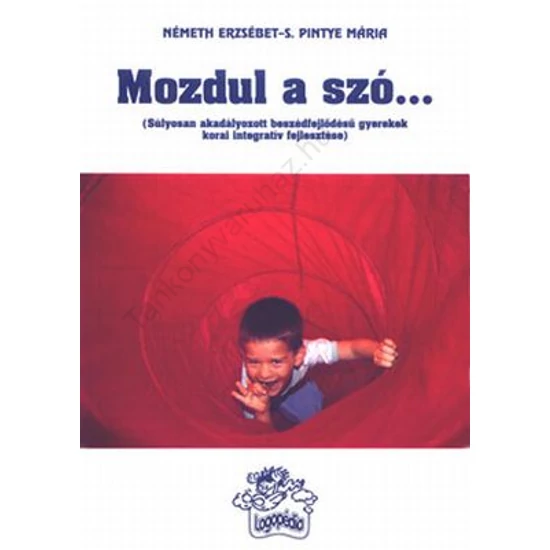 Mozdul a szó...