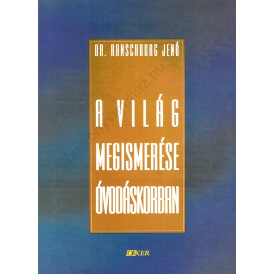 A világ megismerése óvodáskorban
