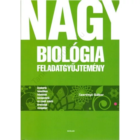 Nagy biológia feladatgyűjtemény