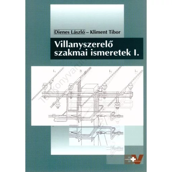 Villanyszerelő szakmai ismeretek I. (BV-59720/I)