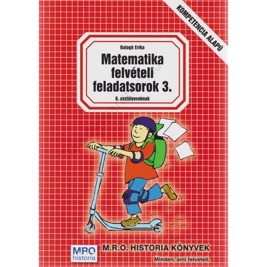 Matematika felvételi feladatsorok 3.
