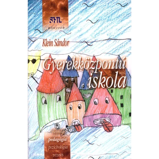 Gyerekközpontú iskola