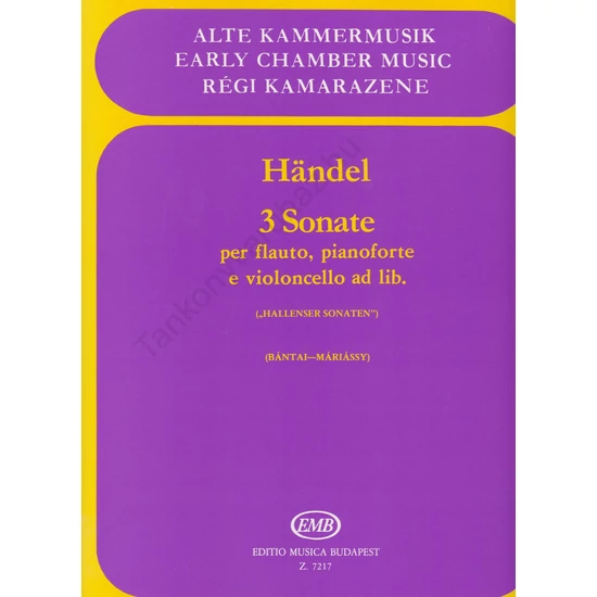  Händel, Georg Friedrich: 3 sonate (Hallanser sonaten)