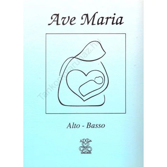 Ave Maria - (Alto - Basso)