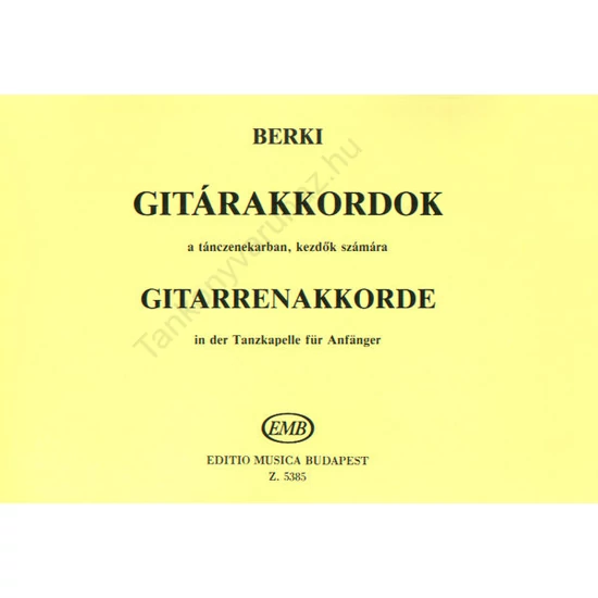 Berki Géza: Gitárakkordok a tánczenekarban, kezdők számára