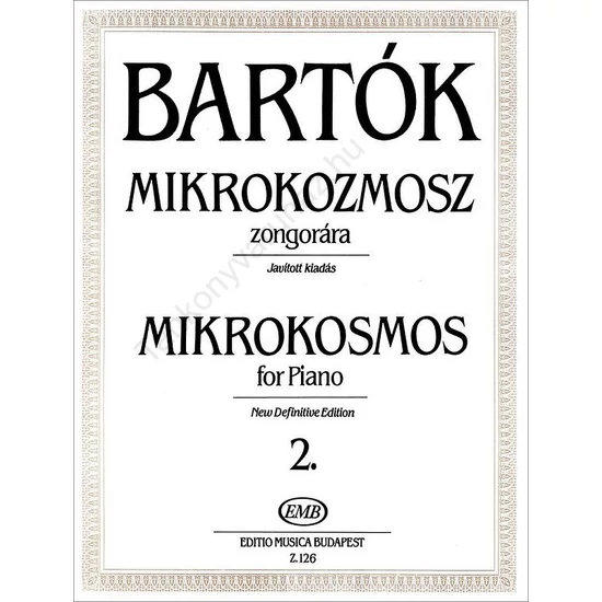 Bartók Béla: Mikrokozmosz zongorára 2 (javított kiadás)