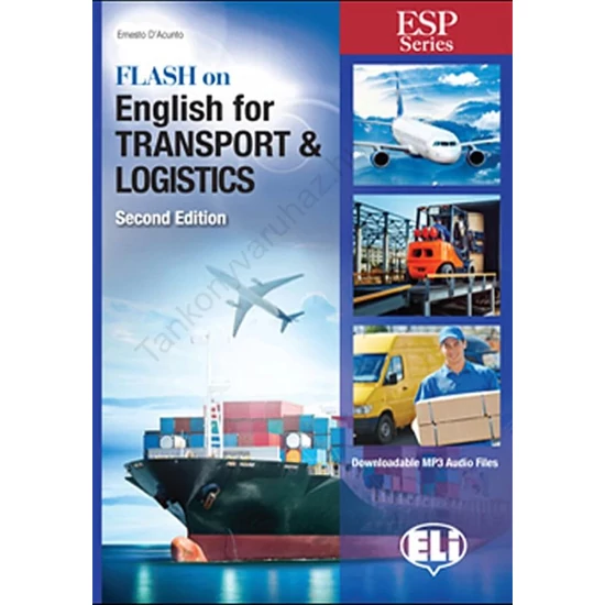 Flash on English for Transport and Logistics Second Edition