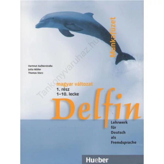 Delfin 1 Munkafüzet 1-10. lecke