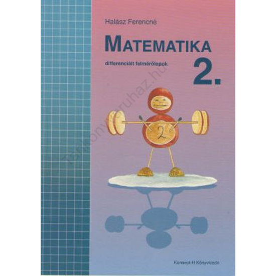 Matematika 2. differenciált felmérőlapok (KT-0728)