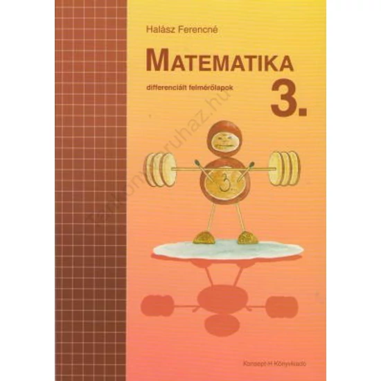 Matematika 3. differenciált felmérőlapok (KT-0729)