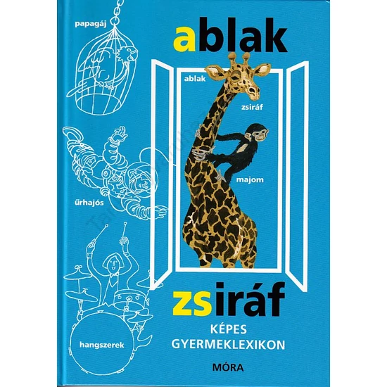 Ablak-zsiráf Képes gyermeklexikon