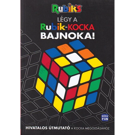Légy a Rubik-kocka bajnoka!