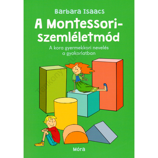 A Montessori szemléletmód