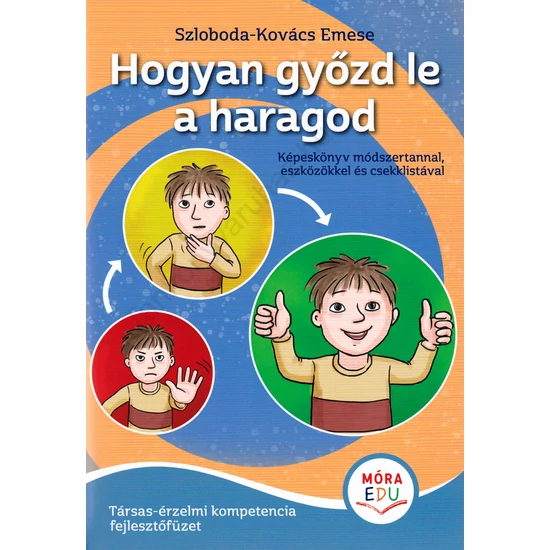 Hogyan győzd le a haragod