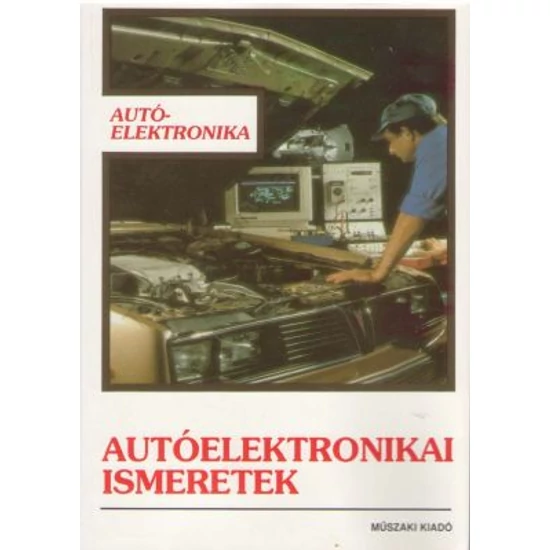 Autóelektronikai ismeretek (MK-59009)