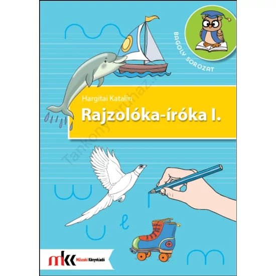 Rajzolóka-íróka I. (MK-2904)