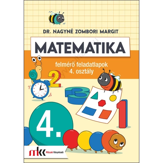 Matematika felmérő feladatlapok 4. osztály (MK-4144)