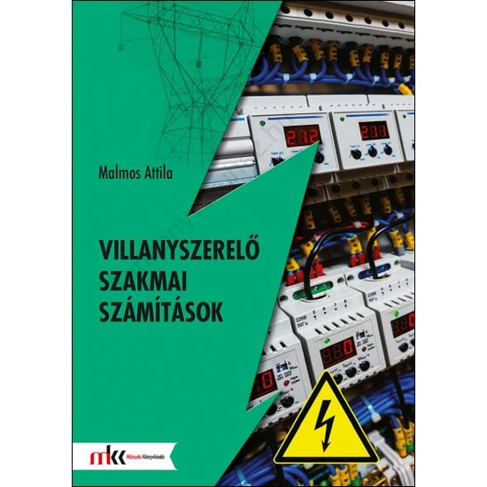 Villanyszerelő szakmai számítások (MK-5308)