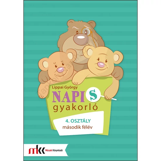 Napis gyakorló 4. osztály második félév (MK-41341)