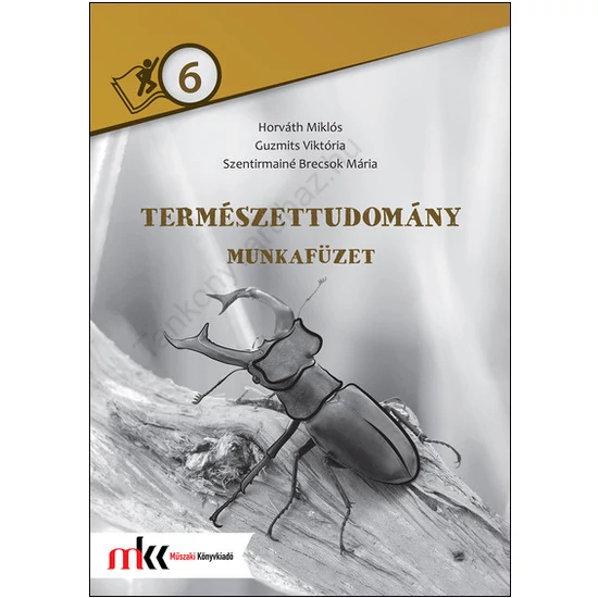 Természettudomány 6. munkafüzet (MK-3106/M)
