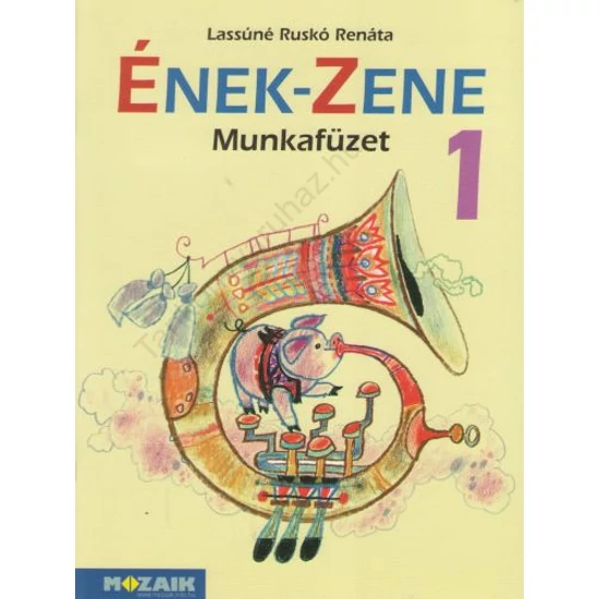 Ének-zene 1. munkafüzet (MS-1619U)