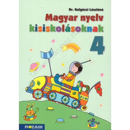 Magyar nyelv kisiskolásoknak 4. (MS-2603)