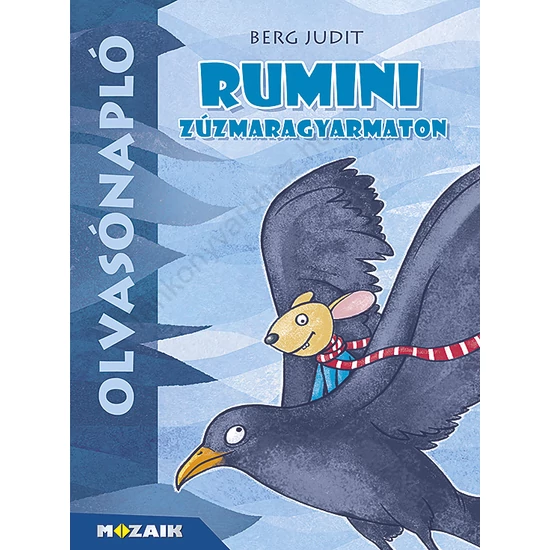 Olvasónapló - Berg Judit: Rumini Zúzmaragyarmaton (MS-1468)