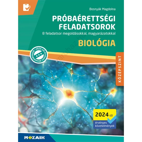 Próbaérettségi feladatsorok - Biológia, középszint (MS-3167U)