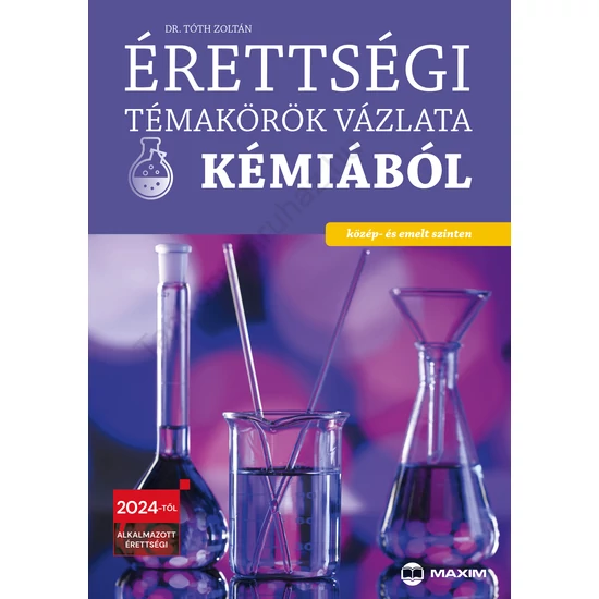 Érettségi témakörök vázlata kémiából (MX-1365) 