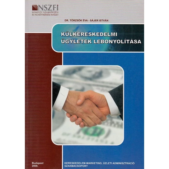 Külkereskedelmi ügyletek lebonyolítása (NS-317006806004-3)