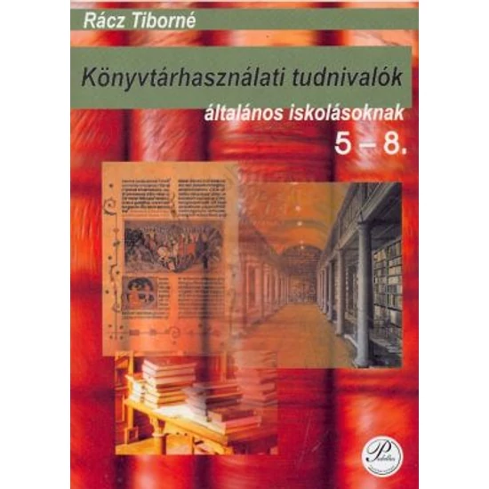 Könyvtárhasználati tudnivalók általános iskolásoknak (PD-103)