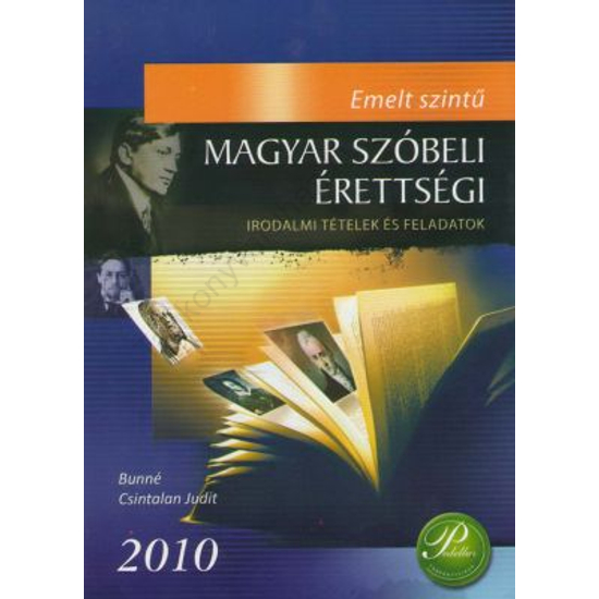 Emelt szintű magyar szóbeli érettségi 2010